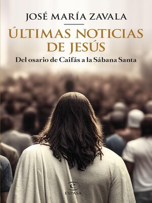 Últimas noticias de Jesús - ebook